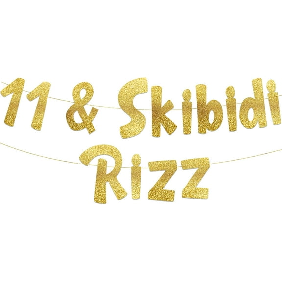 11 & Skibidi Rizz Gold Glitter Banner - 11th Birthday Party Supplies, Ideas, Gifts and Decorations