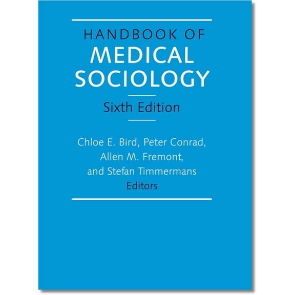 Handbook of Medical Sociology, (Hardcover)