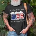 thumbnail image 3 of Its Not A Dad Bod Its A Father Figure Beer 4Th Of July TShirt, 3 of 6