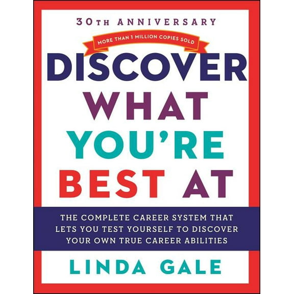 Discover What You're Best at: Revised for the 21st Century, (Paperback)