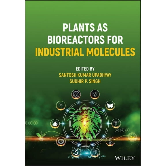 Plants as Bioreactors for Industrial Molecules, (Hardcover)