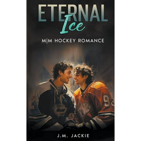 Love on the Ice Eternal Ice: MM Hockey Romance, Book 4, (Paperback)