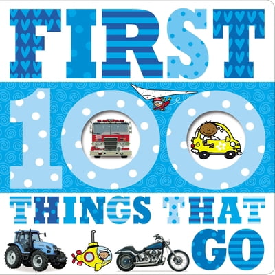 Pre-Owned First 100 Things That Go (Unknown) 1785984683 9781785984686