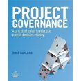 thumbnail image 1 of Project Governance: A Practical Guide to Effective Project Decision Making, 1 of 1