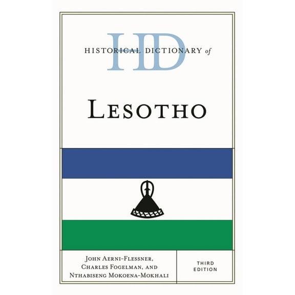 Historical Dictionaries of Africa Historical Dictionary of Lesotho, (Hardcover)
