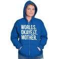 thumbnail image 4 of Worlds Okayest Mom Funny Mothers Day Zip Hoodie Sweatshirt Women Brisco Brands M, 4 of 6