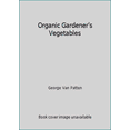 thumbnail image 1 of Pre-Owned Organic Gardener's Vegetables (Paperback) 1878823027 9781878823021, 1 of 1