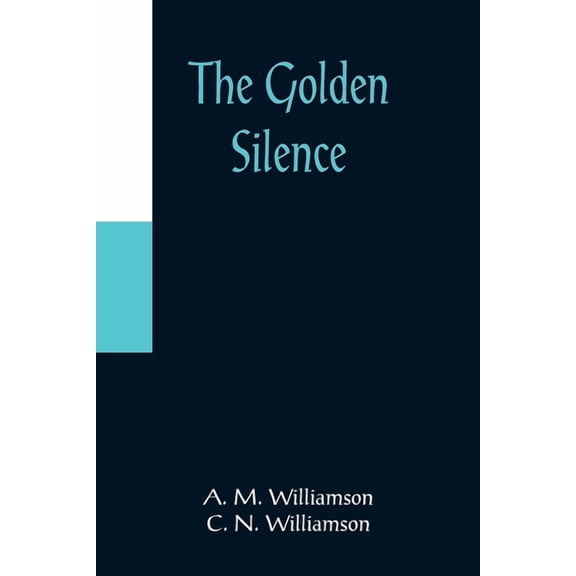 The Golden Silence, (Paperback)