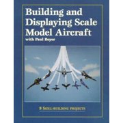 Angle View: Building and Displaying Scale Model Aircraft [Paperback - Used]