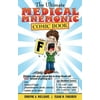 The Ultimate Medical Mnemonic Comic Book: Color Version