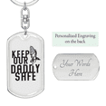 thumbnail image 2 of Keep Our Daddy Safe Dad Stainless Steel or 18k Gold Premium Swivel Dog Tag Keychain, 2 of 10