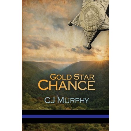 Gold Star Chance (Paperback) by Cj Murphy