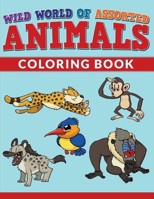 Wild World Of Assorted Animals Coloring Book (Paperback) Wild World Of Assorted Animals Coloring Book (Paperback)