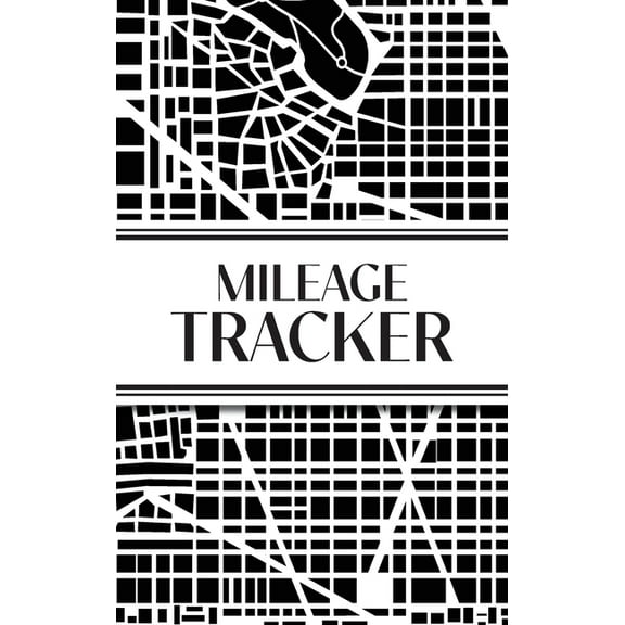 Mileage Tracker (Urban Map Black and White): 6"x9" Hardcover 4 Car Mileage Tracker Over 100 pages and 30  Entr, (Hardcover)