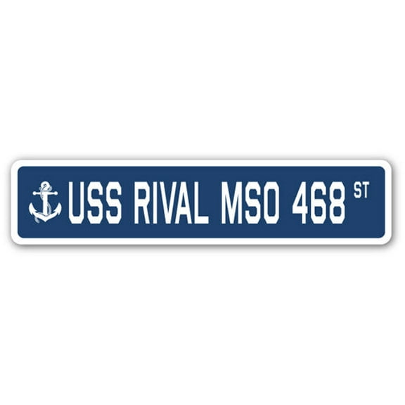 USS RIVAL MSO 468 Street Sign us navy ship veteran sailor gift