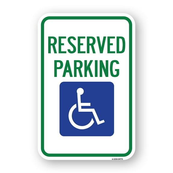 SignMission A-1824-24773 18 x 24 in. Aluminum Sign - Reserved Parking with Handicapped Symbol