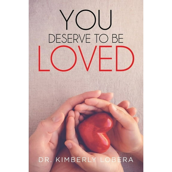 You Deserved to Be Loved, (Paperback)