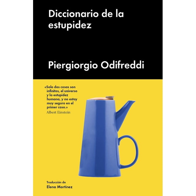Diccionario de la Estupidez Malpaso Ediciones PIERGIORGIO ODIFREDDI