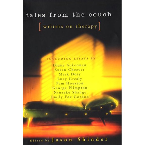 Pre-Owned Tales from the Couch: Writers on Therapy (Hardcover) 0380976145 9780380976140