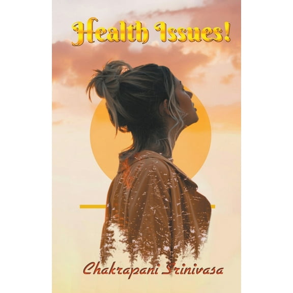 Health Issues!, (Paperback)