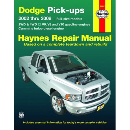Haynes Dodge Pick-Ups : 2002 Thru 2008