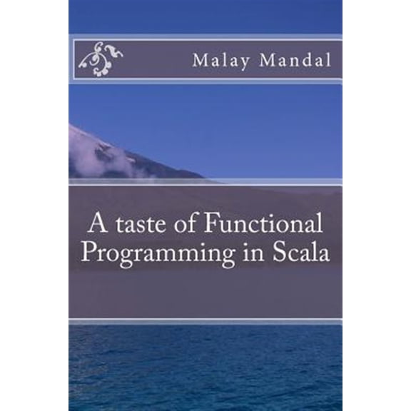 Pre-Owned Taste of Functional Programming in Scala