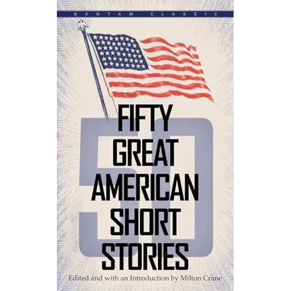 Pre-Owned Fifty Great American Short Stories, 9780553272949, 0553272942, Paperback,