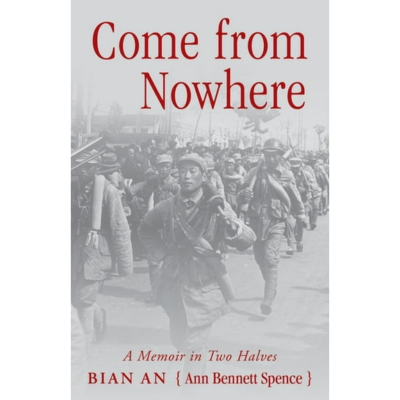 Come from Nowhere: A Memoir in Two Halves, (Paperback)