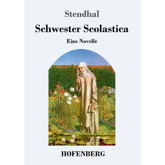 Schwester Scolastica: Eine Novelle (Paperback)