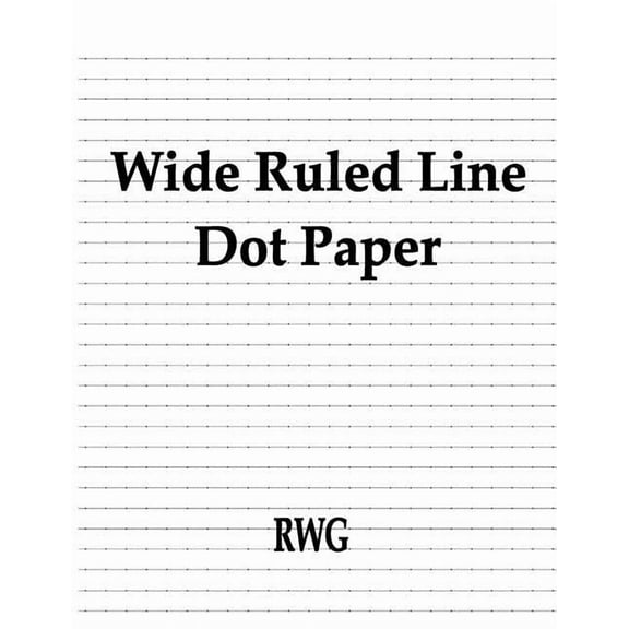 Wide Ruled Line Dot Paper: 50 Pages 8.5" X 11", (Paperback)