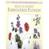 Helen M. Stevens Embroidered Flowers (Helen Stevens' Masterclass Embroidery) [Hardcover - Used]