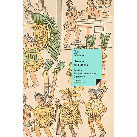 Historia Historia de Tlaxcala, Book 271, (Paperback)
