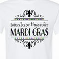 thumbnail image 4 of Inktastic Laissez Les Bon Temps Rouler Mardi Gras T-Shirt, 4 of 5