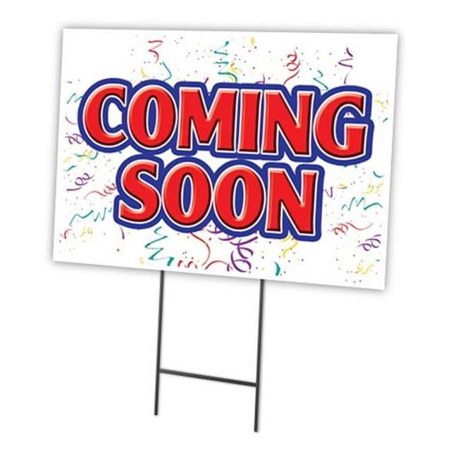 SignMission C-1824 Coming Soon 18 x 24 in. Coming Soon Yard Sign & Stake Outdoor Plastic Coroplast Window