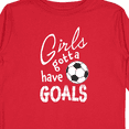 thumbnail image 4 of Inktastic Girls Gotta Have Goals Soccer Girls Long Sleeve Toddler T-Shirt, 4 of 5