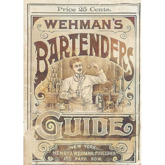 Wehman's Bartenders' Guide, (Paperback)
