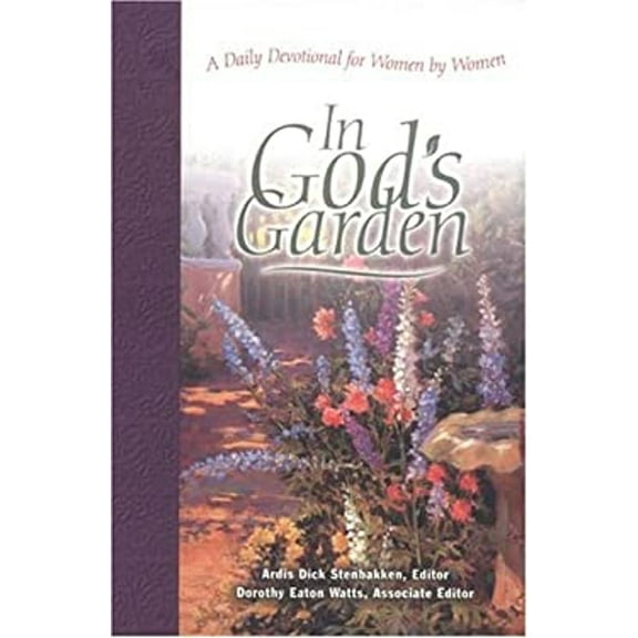 Pre-Owned In God's Garden: A Daily Devotional for Women by Women (Hardcover) 0828014345 9780828014342