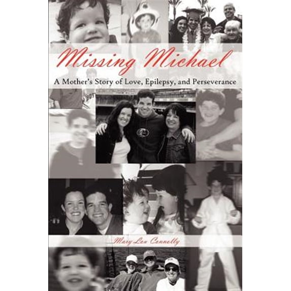 Pre-Owned Missing Michael: A Mother's Story of Love, Epilepsy, and Perseverance