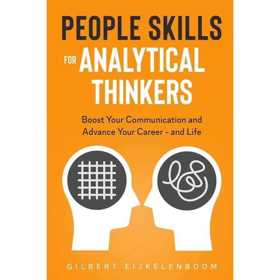 People Skills for Analytical Thinkers, (Paperback)