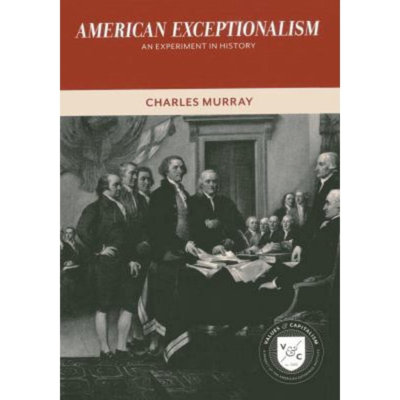 Pre-Owned American Exceptionalism: An Experiment in History (Paperback) 084477264X 9780844772646