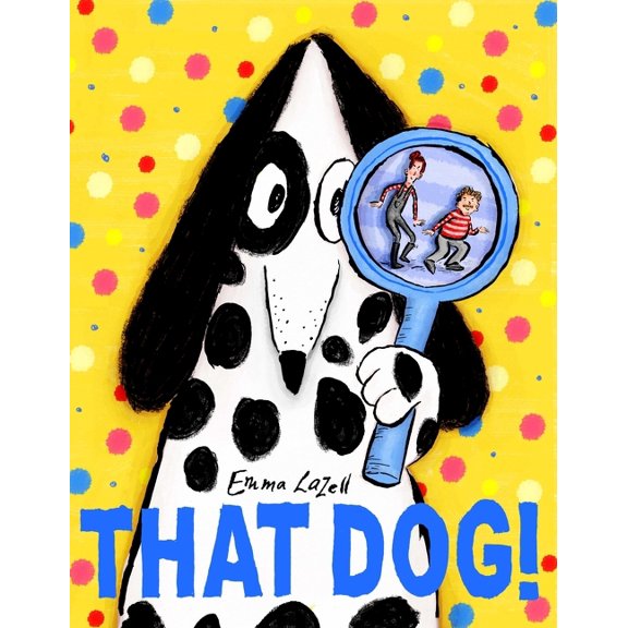 That Dog!, (Paperback)