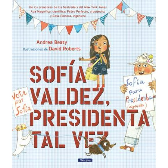 Sofa Valdez, Presidenta Tal Vez / Sofia Valdez, Future Prez 9781644731079 Used / Pre-owned