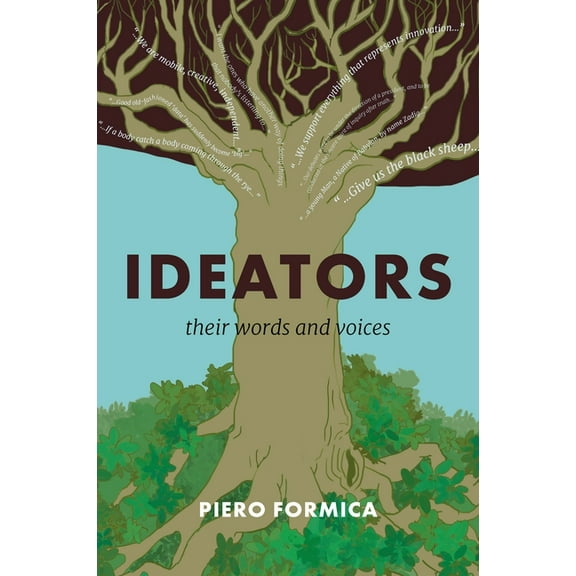 Ideators: Their Words and Voices, (Hardcover)