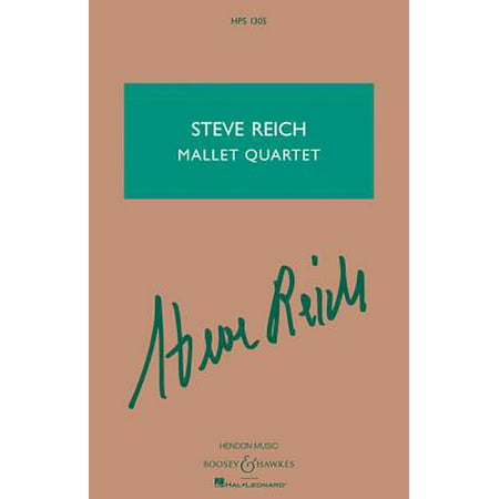 Steve Reich - Mallet Quartet : Two Vibraphones, and Two Marimbas