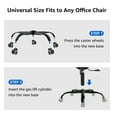 thumbnail image 3 of Mastery Mart 28" Office Chair Base Replacement with Reinforced Metal Legs (2200Lbs), Chair Bottom Part for Most Chairs, Universal Gas Cylinder and Caster Sockets (Matte Black), 3 of 7