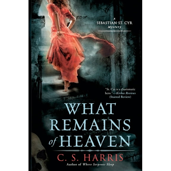 Sebastian St. Cyr Mystery What Remains of Heaven, Book 5, (Paperback)