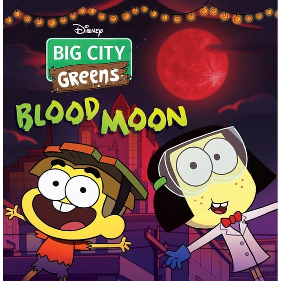Big City Greens: Blood Moon, (Paperback)
