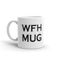 thumbnail image 2 of WFH Mug Office Work Coffee Tea Ceramic Cup Office Work Mug 15 Oz, 2 of 3