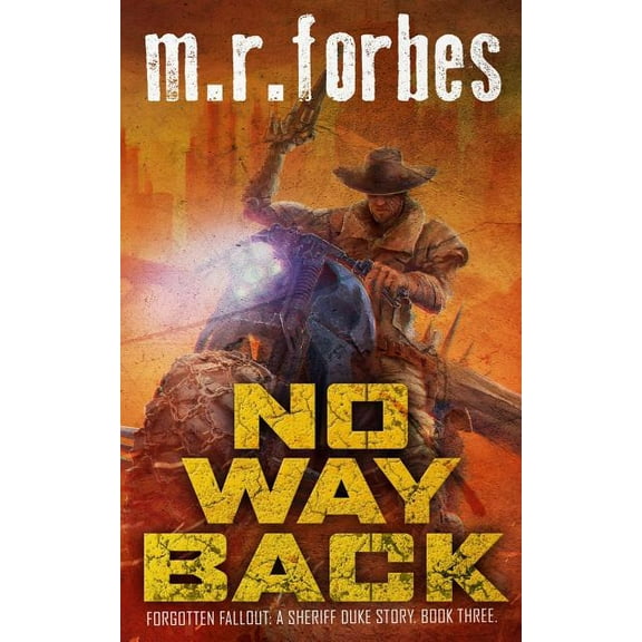 No Way Back: A Sheriff Duke Story (Paperback) by M R Forbes