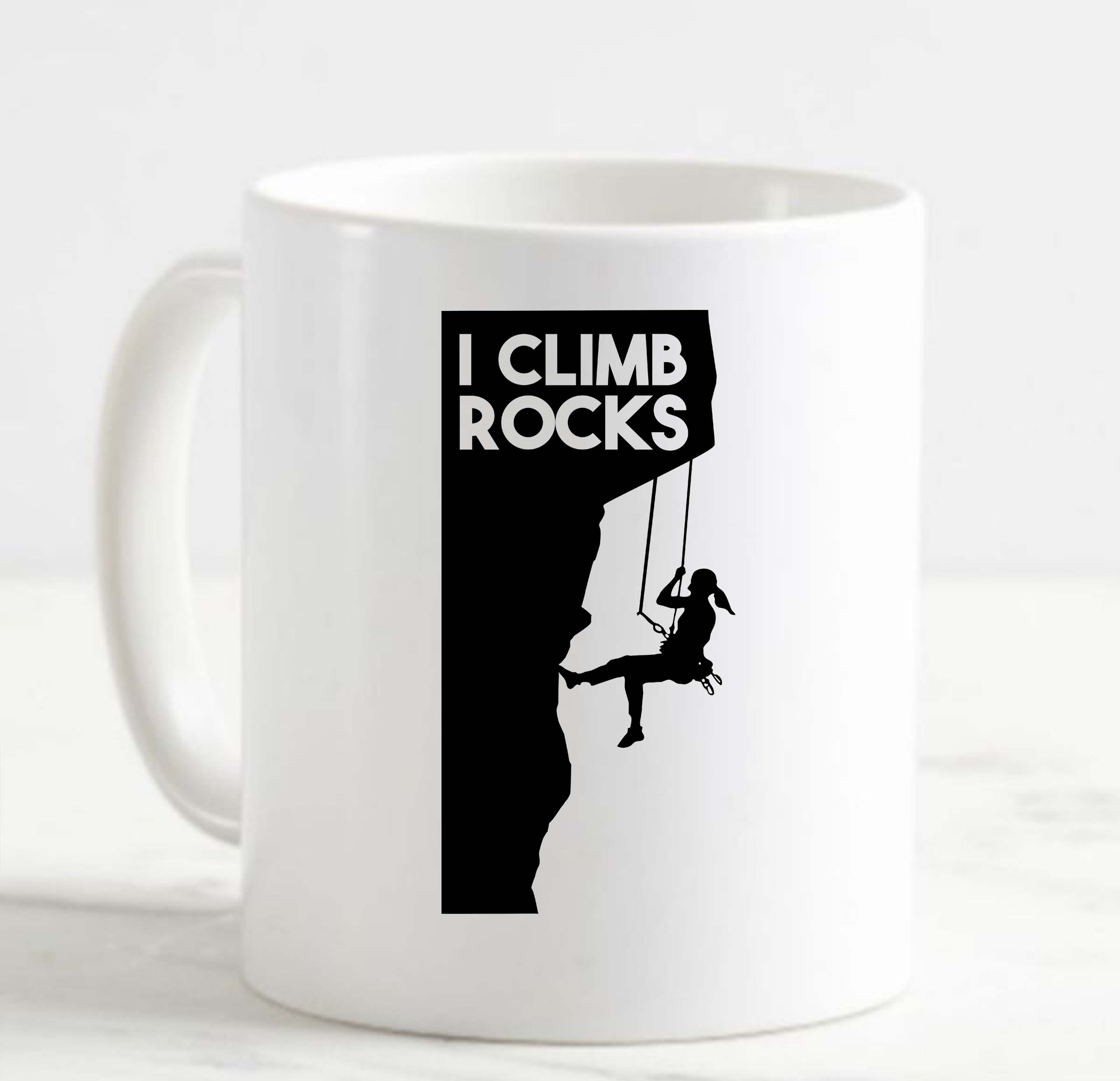 Coffee Mug I Climb Rocks Female Rock Climber Adventure Explore White
